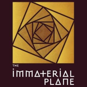 The Immaterial Plane