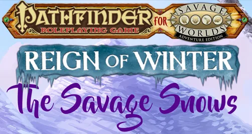 Savage Pathfinder - Reign of Winter - Savage Sons