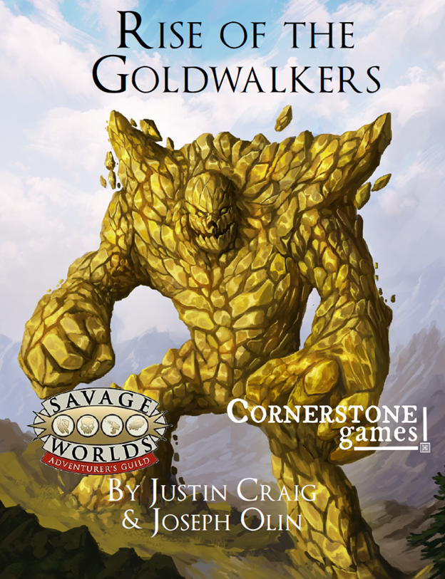 Rise of the Goldwalkers